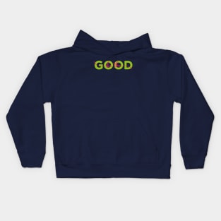 Be The Good  , Typography Groovy Kids Hoodie